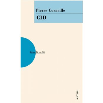 Corneille Pierre: Cid Kniha