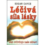 Léčivá síla lásky – Hledejceny.cz