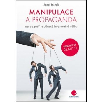 Manipulace a propaganda
