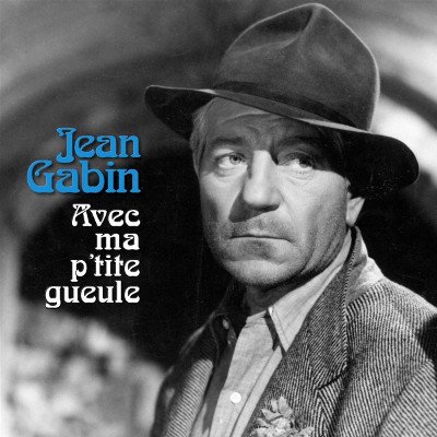 Avec Ma P'tite Gueule - Jean Gabin LP