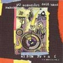 Nahoru po schodišti dolů band - Album první CD