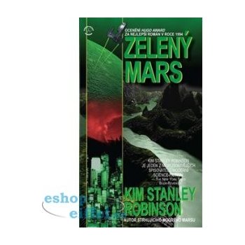 Zelený Mars - Kim Stanley Robinson