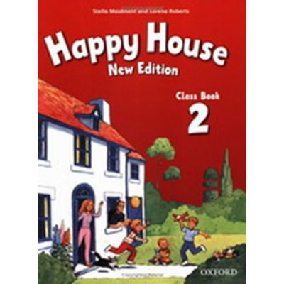 Happy House 2 Class Book NEW EDITION učebnice - Maidment Stella, Roberts Lorena