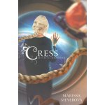 Cress Měsíční kroniky 3 Marissa Meyerová – Hledejceny.cz