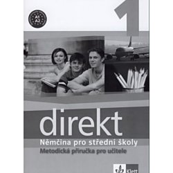 Direkt 1 - Němčina pro střední školy - metodická příručka pro učitele  CD-ROM alternativy - Heureka.cz