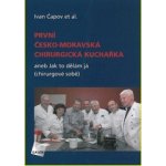 První česko-moravská chirurgická kuchařka – Hledejceny.cz