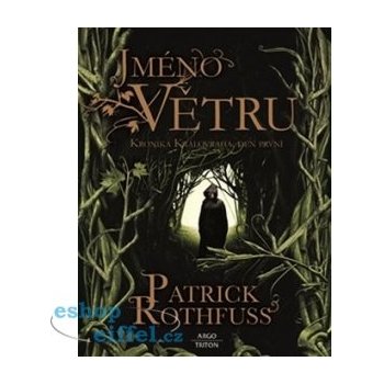 Jméno větru - Patrick Rothfuss