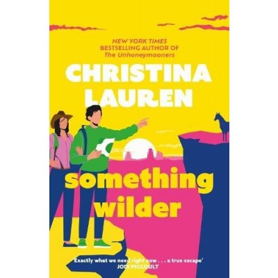 Something Wilder - Christina Lauren