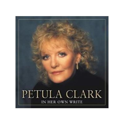 Petula Clark - In Her Own Write CD