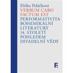 Verbum caro factum est - Poláčková, Eliška, vázaná – Zboží Mobilmania