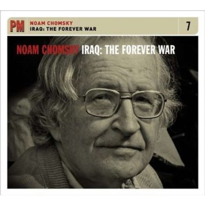 Chomsky Noam - Iraq - The Forever War CD