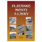 Plzeňské mosty a lávky – Hledejceny.cz