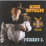 Hoffmann Mirek - Příběhy 2. CD – Zboží Mobilmania