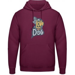 AWDis Hoodie Mikina Design Vše, co potřebujete, je láska a pes Purpurovočervená