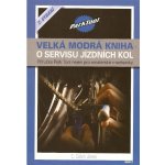 Velká modrá kniha o servisu jízdních kol - C. Calvin Jones – Hledejceny.cz