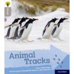 Oxford Reading Tree Explore with Biff, Chip and Kipper: Oxford Level 1: Animal Tracks – Hledejceny.cz