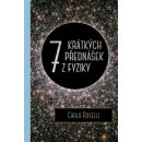 Sedm krátkých lekcí z fyziky - Carlo Rovelli