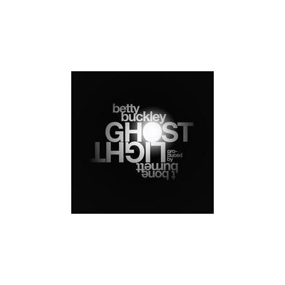 Buckley Betty - Ghostlight CD – Zbozi.Blesk.cz