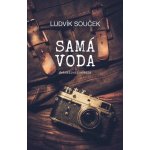 Samá voda - Ludvík Souček – Hledejceny.cz