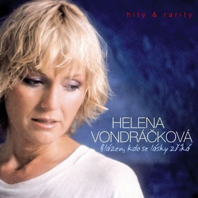 Blázen, kdo se lásky zříká - Helena Vondráčková CD – Sleviste.cz