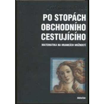 Po stopách obchodního cestujícího - J. William Cook