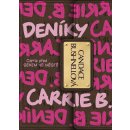 Deníky Carrie B. -- Poznejte Cariie před SEXEM VE MĚSTĚ - Candace Bushnellová