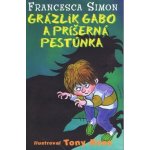 Grázlik Gabo a príšerná pestúnka – Hledejceny.cz