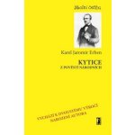 Kytice z pověstí národních – Hledejceny.cz