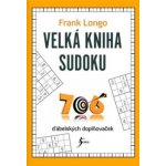 Velká kniha sudoku - Frank Longo – Hledejceny.cz