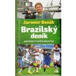 Brazilský deník, mistrovství světa den po dni - Jaromír Bosák – Sleviste.cz