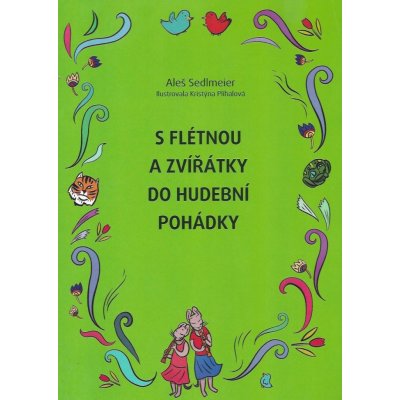 S flétnou a zvířátky do hudební pohádky – Zbozi.Blesk.cz