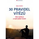 30 pravidel vítězů Bodo Schäfer