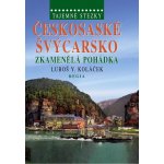 Tajemné stezky Českosaské Švýcarsko Zkamenělá pohádka – Hledejceny.cz