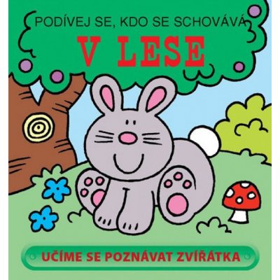 Podívej se, kdo se schovává V lese – Zboží Mobilmania