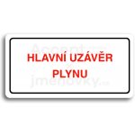 ACCEPT Piktogram HLAVNÍ UZÁVĚR PLYNU - bílá tabulka - barevný tisk – Hledejceny.cz