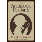 Sherlock Holmes Případ čtyř případů – Hledejceny.cz