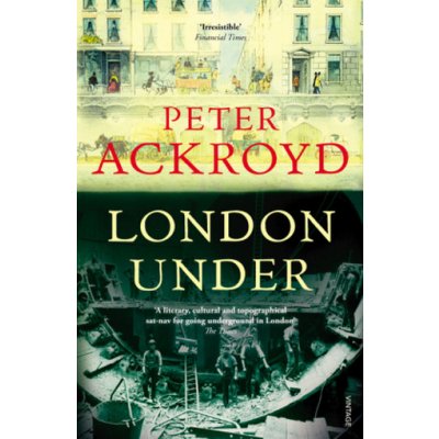 London Under - P. Ackroyd