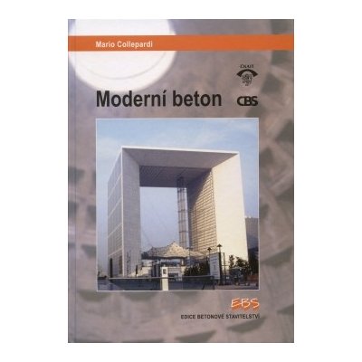 Moderní beton - Mario Collepardi – Hledejceny.cz