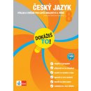 Dokážeš to! - Český jazyk 8 - Výklad a cvičení pro lepší znalosti v 8. třídě - kol.