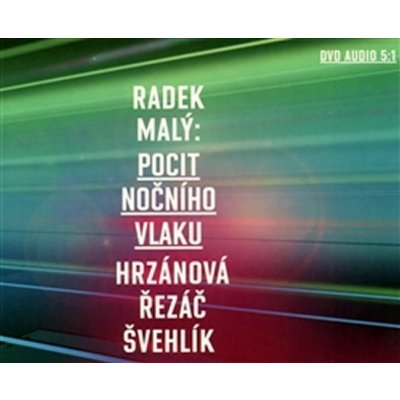 Malý, Radek - Pocit nočního vlaku – Hledejceny.cz