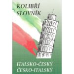 Italsko -český, česko-italský kolibří slovník - Zdeněk Papoušek – Zboží Mobilmania