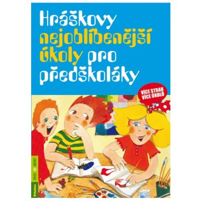 Hráškovy nejoblíbenější úkoly pro předškoláky, 2. vydání – Zbozi.Blesk.cz