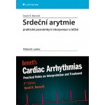 Srdeční arytmie praktické poznámky k interpretaci a léčbě - Bennett H. David – Zboží Mobilmania