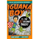 Iguana Boy vs. The 30 Second Thief! - James Bishop, Rikin Parekh ilustrácie – Hledejceny.cz