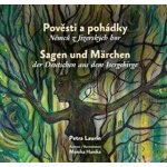 Pověsti a pohádky Němců z Jizerských hor / Sagen und Märchen der Deutschen aus dem Isergeb - Petra Laurin – Sleviste.cz