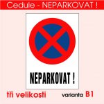 Cedule Neparkovat – zákaz stání - A5 - 15x21 cm / Plast tl. 5 mm – Hledejceny.cz