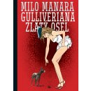 Gulliveriana. Zlatý osel - Milo Manara