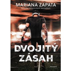 Dvojitý zásah - Mariana Zapata