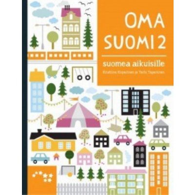 Oma Suomi 2. Suomea aikuisille