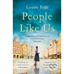 People Like Us - Louise Fein – Sleviste.cz